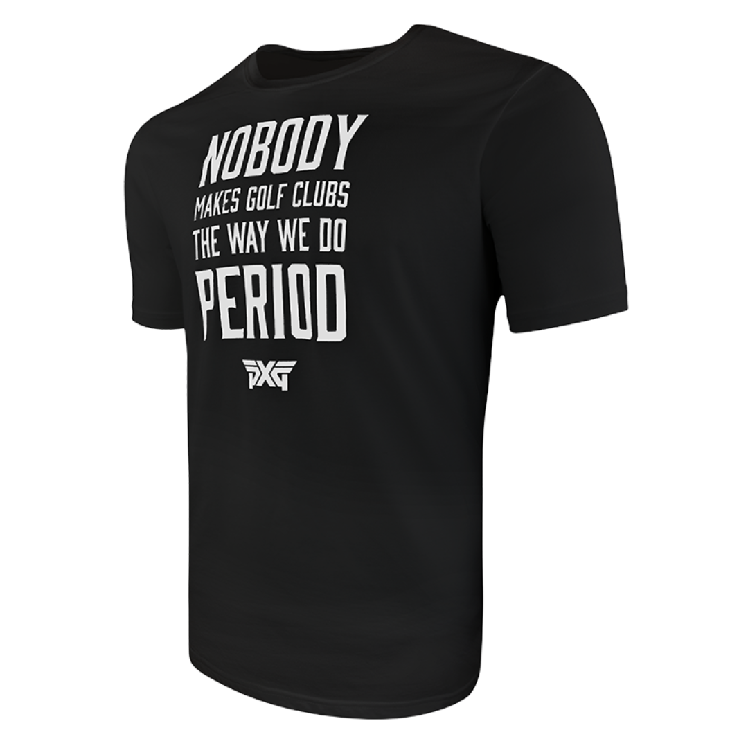 PXG Men's Nobody Period T-Shirt